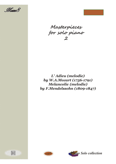 Masterpieces for solo piano 2 by F.Mendelssohn W.Mozart (arr. PianoSheetNow)