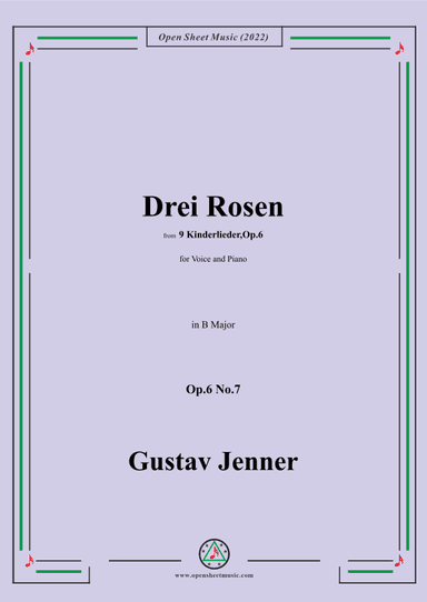 Jenner-Drei Rosen.,in B Major,Op.6 No.7 (arr. OSM Press)