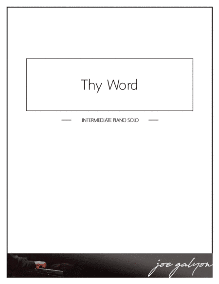 Thy Word (arr. Joe Galyon)
