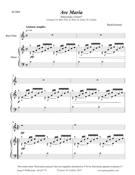 Bach-Gonoud: Ave Maria, Schwencke version for Bass Flute & Piano (arr. James M. Guthrie, ASCAP)