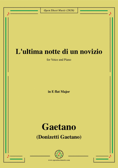 Donizetti-L'ultima notte di un novizio,in E flat Major,for Voice and Piano (arr. MSM)