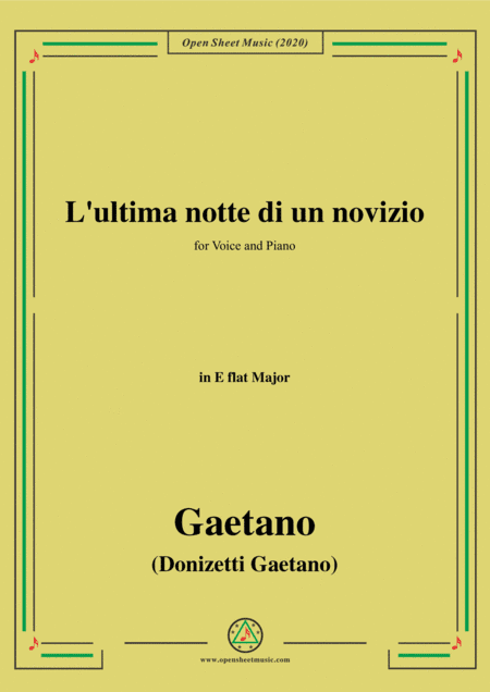 Donizetti-L'ultima notte di un novizio,in E flat Major,for Voice and Piano (arr. MSM)