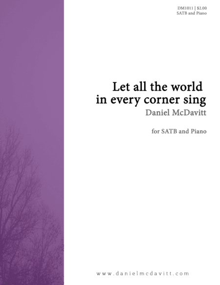Let All the World In Every Corner Sing