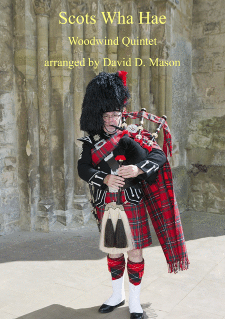 Scots Wha Hae (arr. David D. Mason)