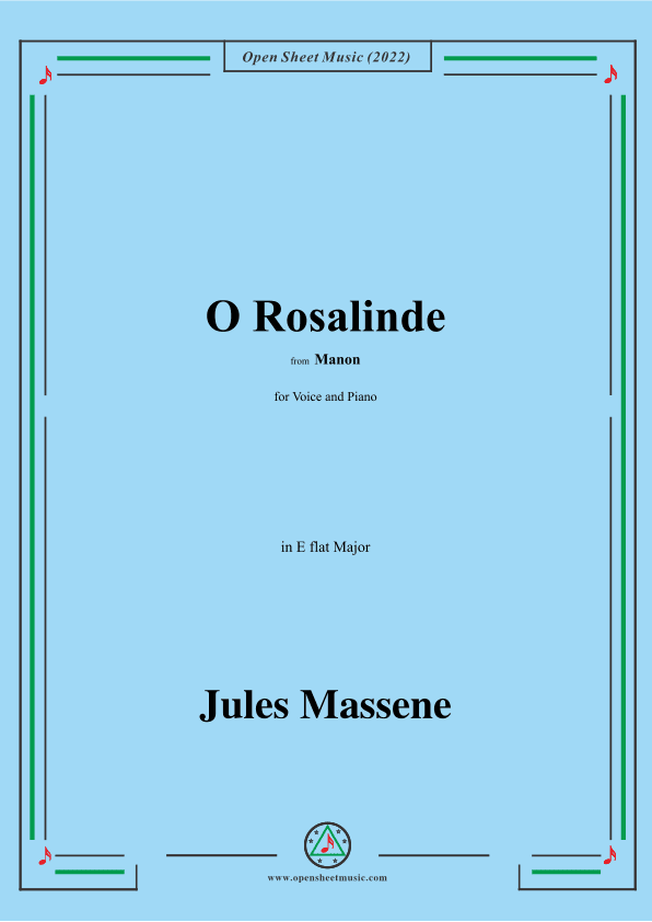 Massenet-O Rosalinde,from Manon,for Voice and Piano (arr. OSM Press)