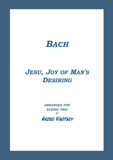 Jesu, Joy of Man's desiring (arr. A. Visotsky)