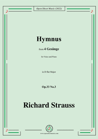 Richard Strauss-Hymnus,in D flat Major,Op.33 No.3,for Voice and Piano (arr. Open Cloud)