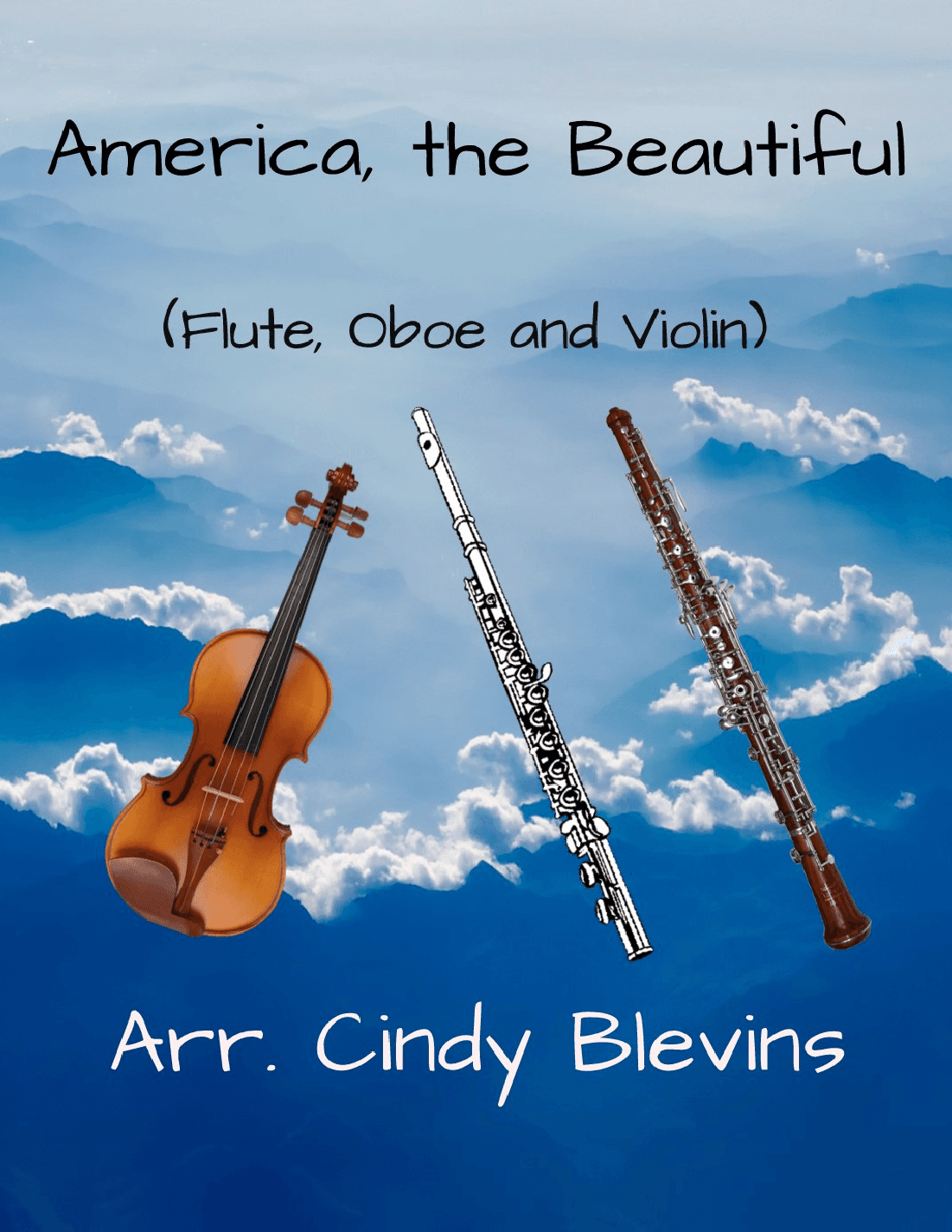 America, the Beautiful, for Flute, Oboe and Violin (arr. Cindy Blevins)