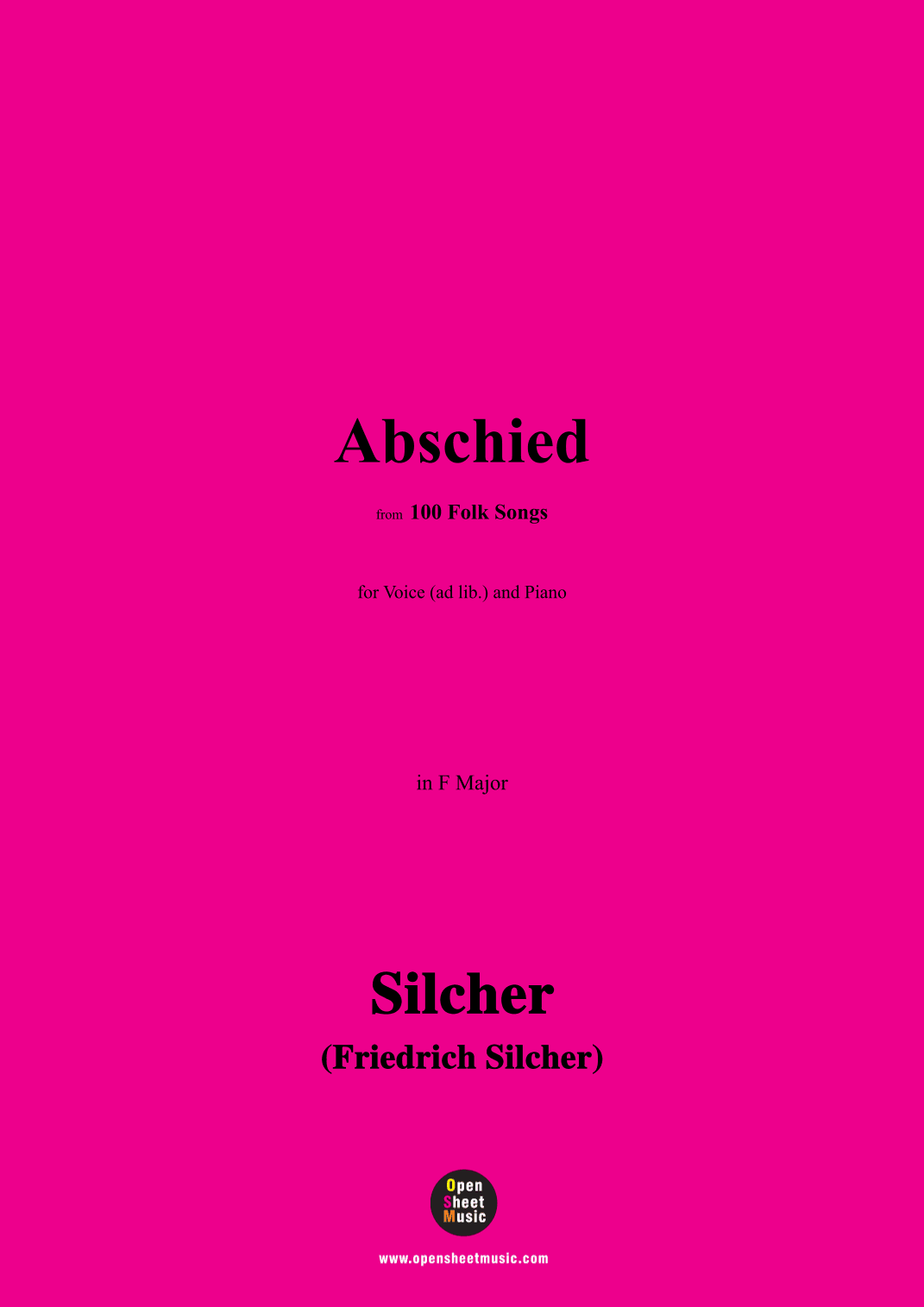 Silcher-Abschied,for Voice(ad lib.) and Piano (arr. OSM Press)