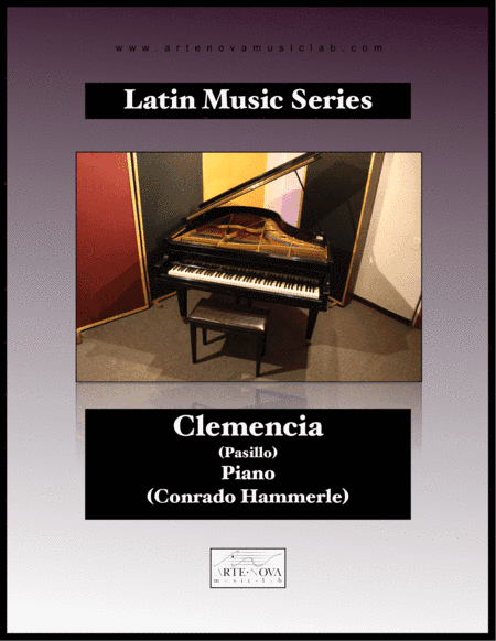 Clemencia - Pasillo for Piano (Latin Folk Music) (arr. Arte Nova Music Lab)