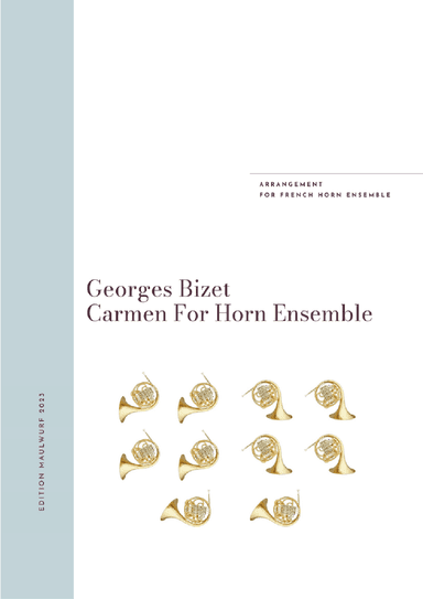 Carmen For Horn Ensemble (arr. Edition Maulwurf)