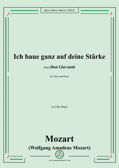 Mozart-Ich baue ganz auf deine Starke,in E flat Major,from Don Giovanni,for Voice and Piano (arr. Open Cloud)
