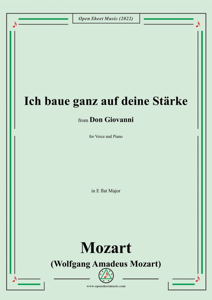 Mozart-Ich baue ganz auf deine Starke,in E flat Major,from Don Giovanni,for Voice and Piano (arr. Open Cloud)