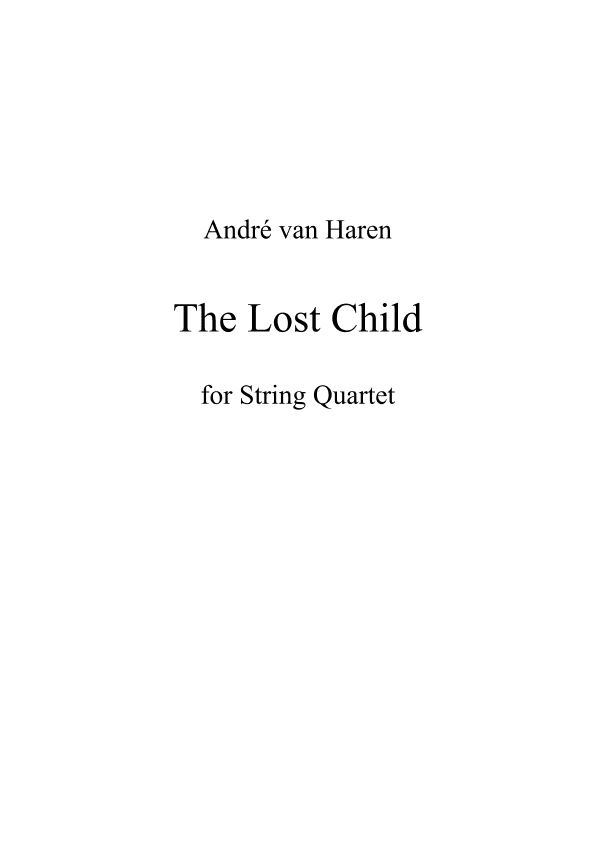 "The Lost Child" for String Quartet.