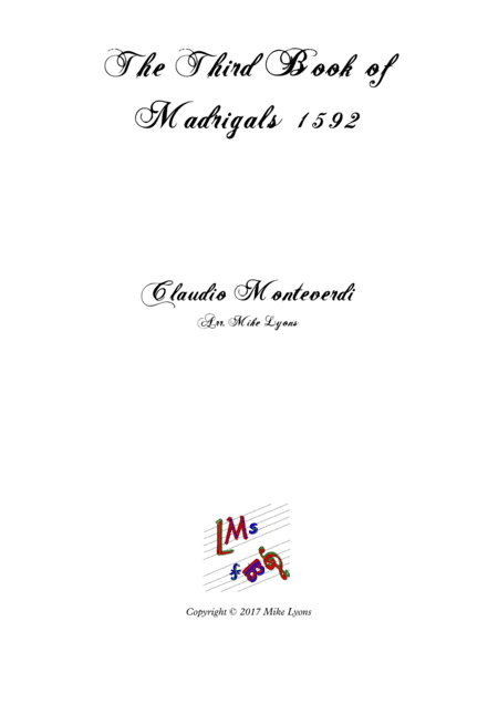 Monteverdi - The Third Book of Madrigals - Complete (arr. Mike Lyons)