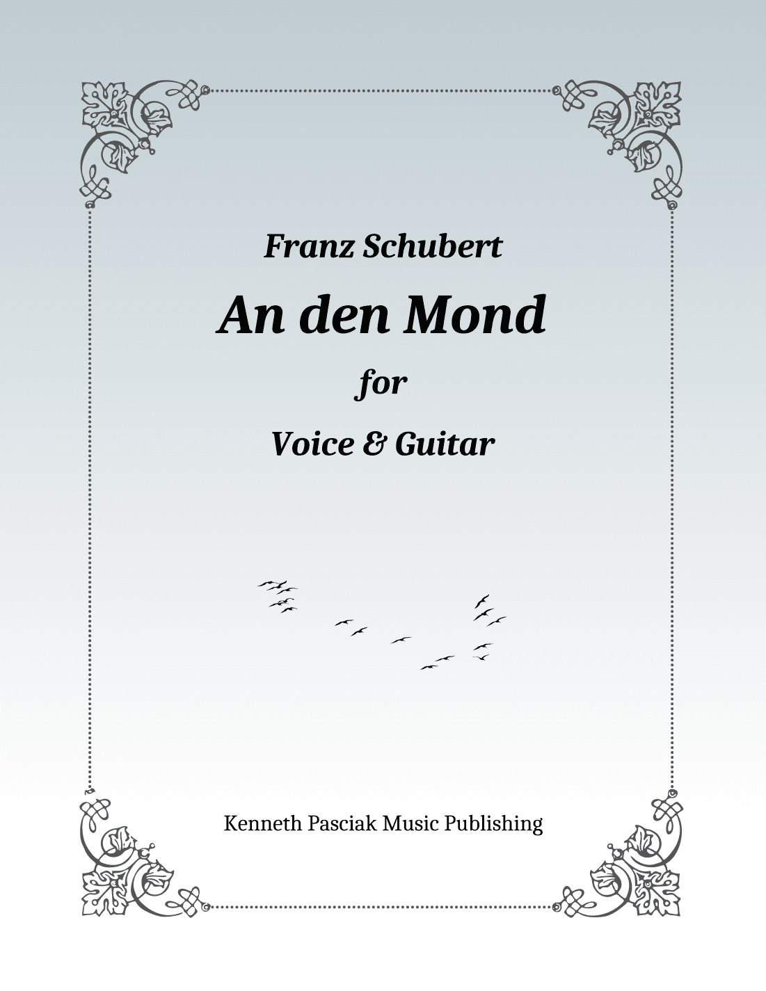 An den Mond (for Voice & Guitar) (arr. Kenneth Pasciak)