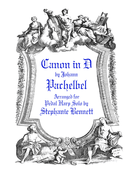 Canon in D by Pachelbel (arr. Stephanie Bennett)