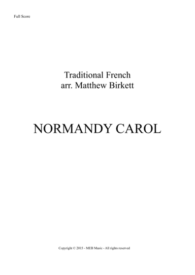 Normandy Carol (arr. Matthew Birkett)