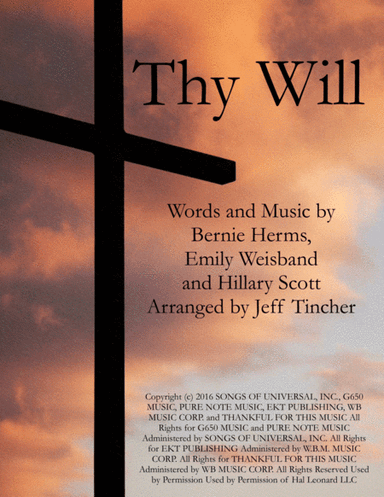 Thy Will (arr. Jeff Tincher)