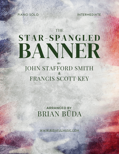 The Star-Spangled Banner - Piano solo (arr. Brian Buda)