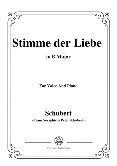 Schubert-Stimme der Liebe,D.418,in B Major,for voice and piano (arr. MSM)