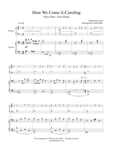 Here We Come A-Caroling (late elementary student/teacher piano duet) (arr. Anne Britt)