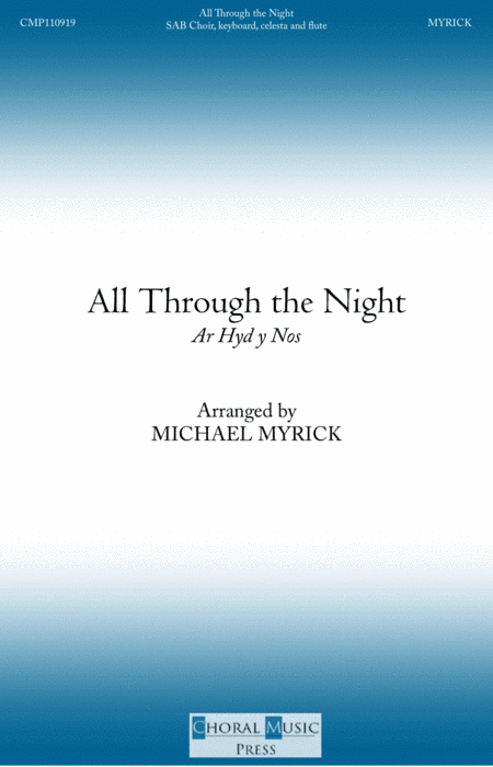 All Through the Night (Ar Hyd y Nos) (arr. MICHAEL MYRICK)