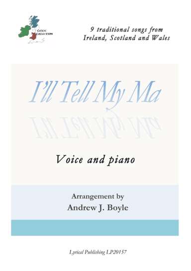 I’ll Tell My Ma (arr. Andrew J. Boyle)