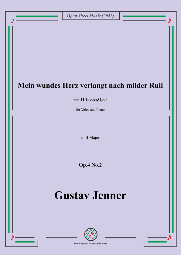 Jenner-Mein wundes Herz verlangt nach milder Ruli,in B Major,Op.4 No.2 (arr. OSM Press)