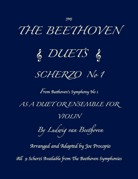 THE BEETHOVEN DUETS FOR VIOLIN SCHERZO NO 1 (arr. Joe Procopio)