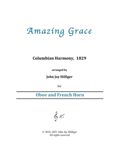 Amazing Grace for Oboe and French Horn (arr. John Jay Hilfiger)