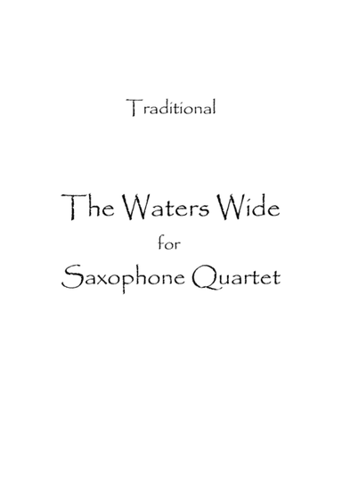 The Water's Wide (arr. Spence Bundy)