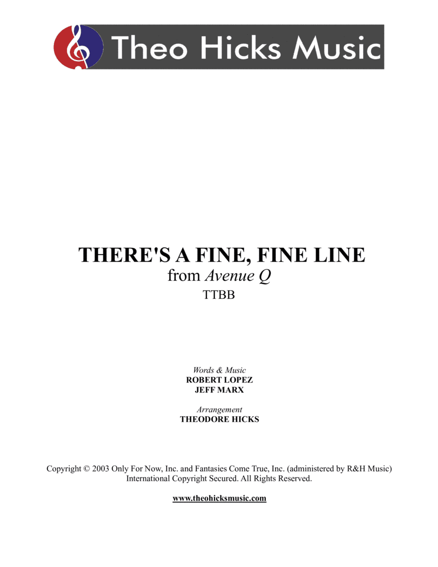 There's A Fine, Fine Line (arr. Theodore Hicks)