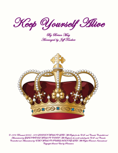 Keep Yourself Alive (arr. Jeff Tincher)