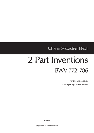 15 Two-Part Inventions (for two violoncellos) (arr. Renan Valdez)