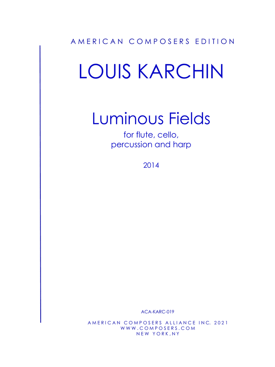 [Karchin] Luminous Fields