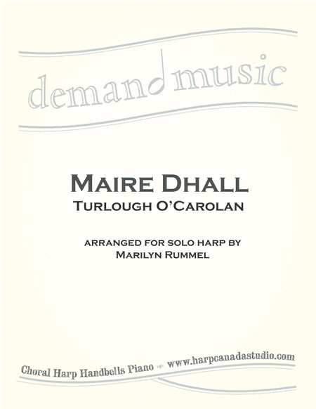 Maire Dhall  ( Blind Mary )  for Solo harp - lever or pedal (arr. Marilyn Rummel)