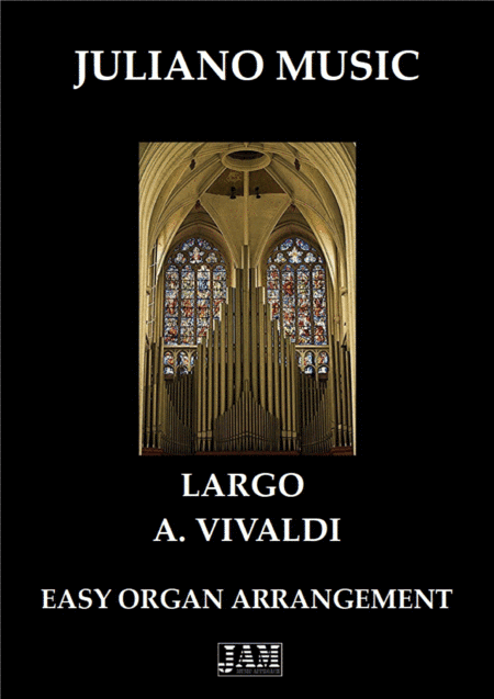 LARGO FROM "WINTER" (EASY ORGAN - C VERSION) - A. VIVALDI (arr. Juliano Music)