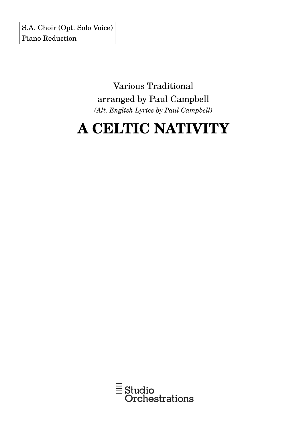 A Celtic Nativity (SA Version) (arr. Paul Campbell / Studio Orchestrations)