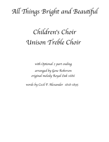 All Things Bright and Beautiful for Children's Choir (arr. Gene Roberson)