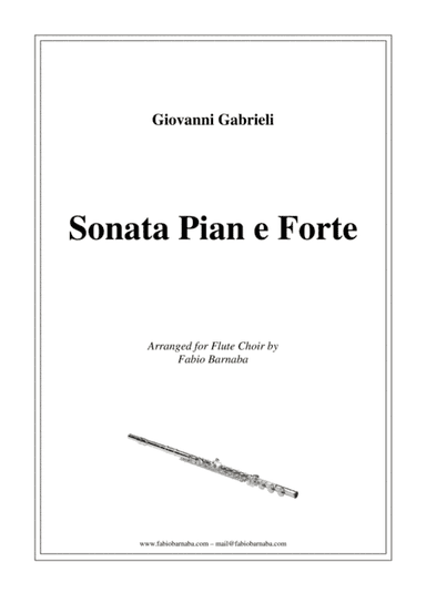 Sonata Pian e Forte by Giovanni Gabrieli - for Flute Choir (arr. Fabio Barnaba)