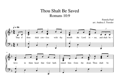 Thou Shalt Be Saved ( Romans 10:9)
