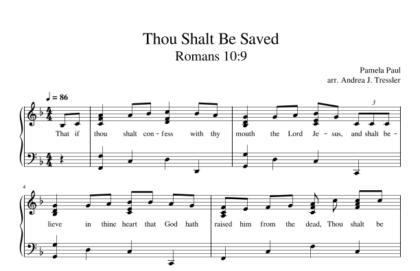 Thou Shalt Be Saved ( Romans 10:9)
