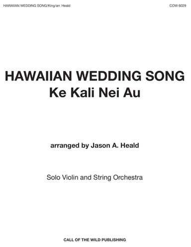Ke Kali Nei Au (arr. Jason A. Heald)