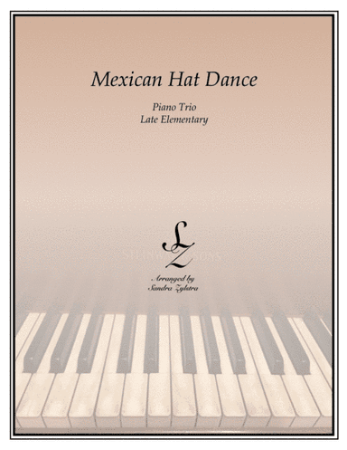 Mexican Hat Dance (1 piano, 6 hands trio) (arr. Sandra Zylstra)