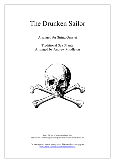 The Drunken Sailor for String Quartet (arr. Andrew Middleton)