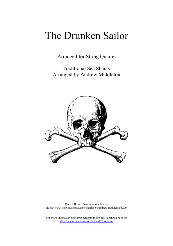 The Drunken Sailor for String Quartet (arr. Andrew Middleton)
