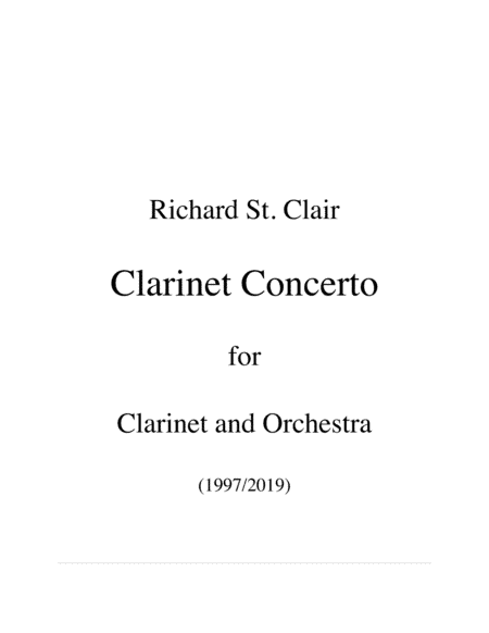CLARINET CONCERTO (2019) for B-flat Clarinet and Orchestra (SCORE + PARTS)