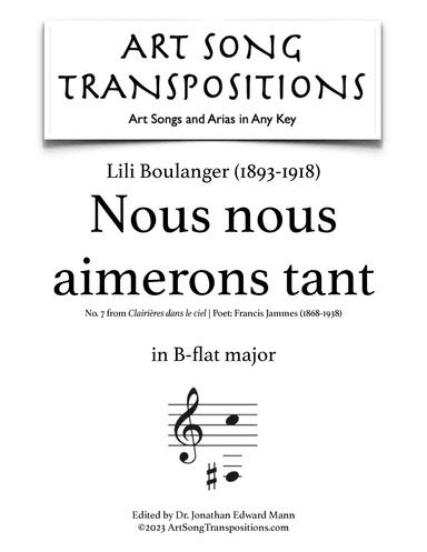 BOULANGER: Nous nous aimerons tant (transposed to B-flat major) (arr. ArtSongTranspositions.com)