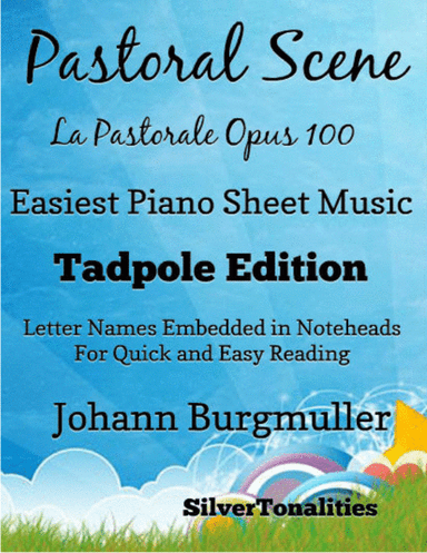 Pastoral Scene La Pastorale Opus 100 Easiest Piano Sheet Music 2nd Edition (arr. SilverTonalities)